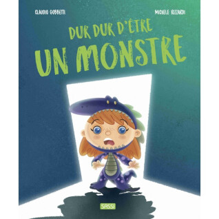 Kinderboek Sassi Dur Dur D'Etre Un Monstre